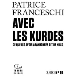 Avec les Kurdes - ce que les avoir abandonnés dit de nous