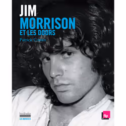 ISBN Jim Morrison et les Doors, Français, 208 pages