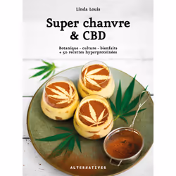 ISBN Super chanvre & CBD, Français, 144 pages