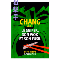 ISBN Le sniper, son wok et son fusil, Français, 368 pages