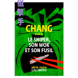 Le sniper, son wok et son fusil