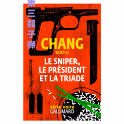 ISBN Le sniper, le président et la triade, Français, 448 pages