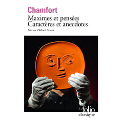 Maximes et pensées - caractères et anecdotes