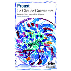 À la recherche du temps perdu Tome 3 : le côté de Guermantes