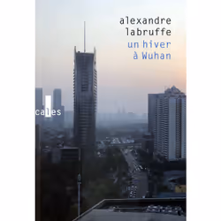 ISBN Un hiver à Wuhan, Français, 128 pages