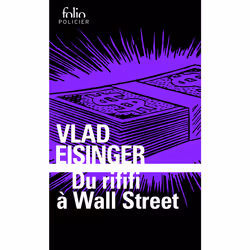 ISBN Du rififi à Wall Street, Français, 320 pages