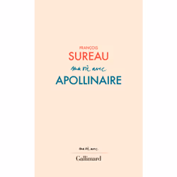 ISBN Ma vie avec Apollinaire, Français, 160 pages