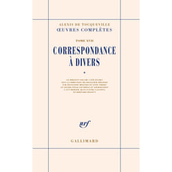 Oeuvres complètes Tome 17 : correspondance à divers Tome 1