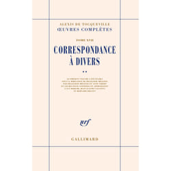Oeuvres completes Tome 17 : correspondance à divers Tome 2