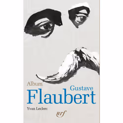 ISBN Album Gustave Flaubert, Français, 256 pages