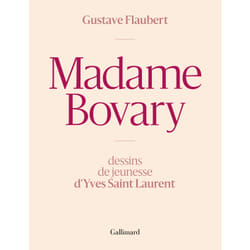 Madame Bovary : dessins de Yves Saint Laurent