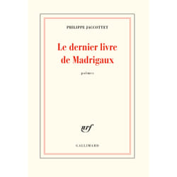 Le dernier livre de Madrigaux