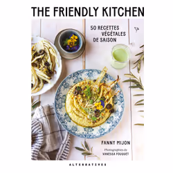 ISBN The Friendly Kitchen, Français, 144 pages