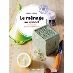 ISBN Le ménage au naturel, Français, 128 pages
