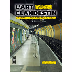 ISBN L'art clandestin, Français, 240 pages