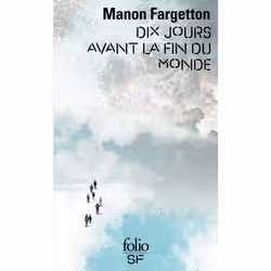 ISBN Dix jours avant la fin du monde, Français, 448 pages