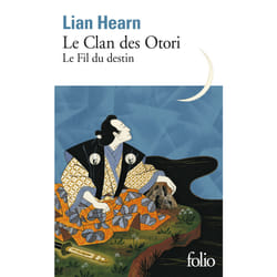 Le clan des Otori Tome 5 : le fil du destin