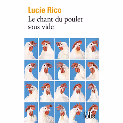 ISBN Le chant du poulet sous vide, Français, 256 pages