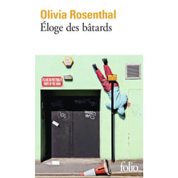 Éloge des batards