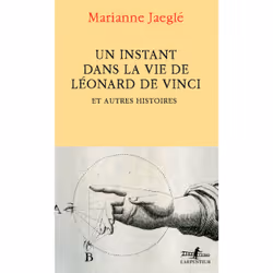 ISBN Un instant dans la vie de Léonard de Vinci, Français, 208 pages