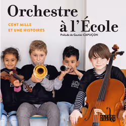 ISBN Orchestre à l'École, Français, 144 pages
