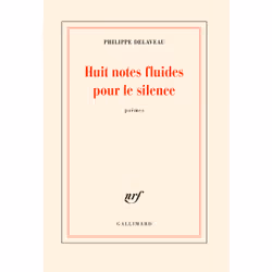 ISBN Huit notes fluides pour le silence, Français, 160 pages
