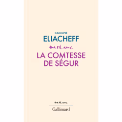 ISBN Ma vie avec la comtesse de Ségur, Français, 144 pages