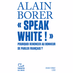 ISBN «Speak White !», Français, 48 pages