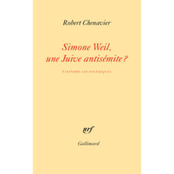 Simone Weil, une juive antisémite ? éteindre les polémiques
