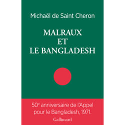 Malraux et le Bangladesh