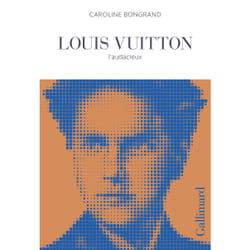 Louis Vuitton : l'audacieux