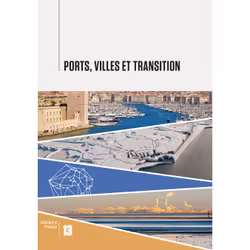ISBN Ports, villes et transitions, Français, 144 pages