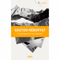 ISBN La montagne est mon domaine, Français, 240 pages