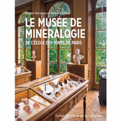 ISBN Le musée de Minéralogie de l'École des Mines de Paris, Français, 60 pages