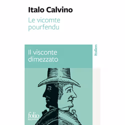 ISBN Le vicomte pourfendu / Il visconte dimezzato, Français, 272 pages