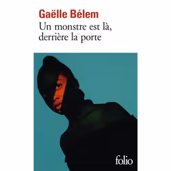 ISBN Un monstre est là, derrière la porte, Français, 256 pages