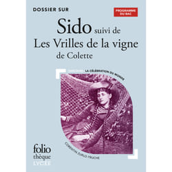 Dossier sur Sido : les vrilles de la vigne de Colette - bac 2023
