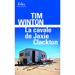 ISBN La cavale de Jaxie Clackton, Français, 320 pages