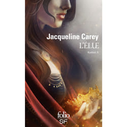 Kushiel Tome 2 : l'élue