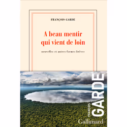 ISBN A beau mentir qui vient de loin, Français, 176 pages