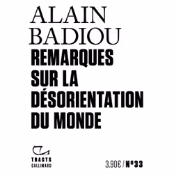 ISBN Remarques sur la désorientation du monde, Français, 64 pages