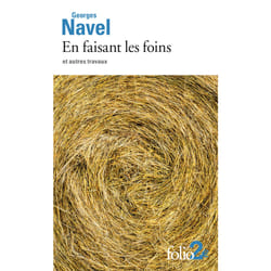 En faisant les foins et autres travaux