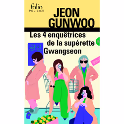 ISBN Les 4 enquêtrices de la supérette Gwangseon, Français, 320 pages