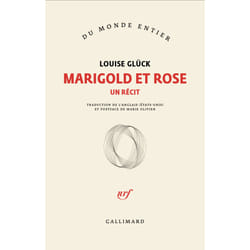 Marigold et Rose : Un récit
