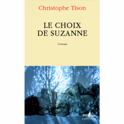 ISBN Le choix de Suzanne, Français, 232 pages