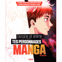 ISBN Dessine et anime tes personnages manga, Français, 192 pages