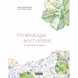 ISBN Minéralogie enchantée, Français, 176 pages