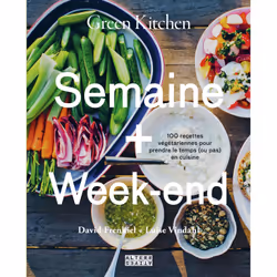 ISBN Green Kitchen : Semaine + Week-end, Français, 256 pages