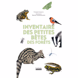 ISBN Inventaire des petites bêtes des forêts, Français, 216 pages