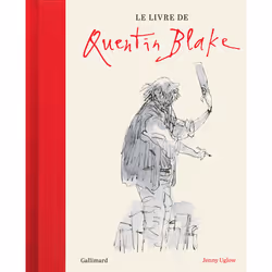 ISBN Le livre de Quentin Blake, Français, 256 pages